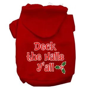 Deck The Halls Y'all Screen Print Dog Hoodie Red S
